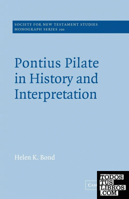 Pontius Pilate in History and Interpretation