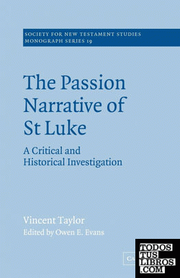 The Passion Narrative of St Luke