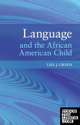 Language and the African American Child