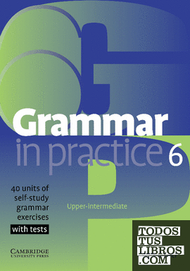 Grammar in Practice 6