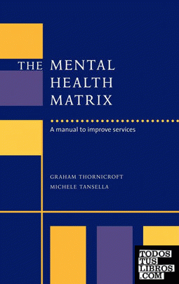 The Mental Health Matrix