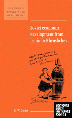 Soviet Economic Development from Lenin to Khrushchev