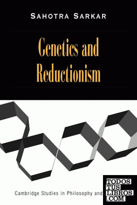 Genetics and Reductionism