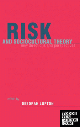 Risk and Sociocultural Theory