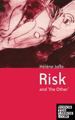 Risk and 'The Other'