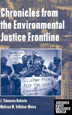 Chronicles from the Environmental Justice             Frontline