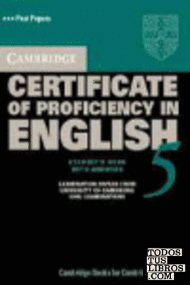 CAMBRIDGE CERTIFICATE OF PROFICIENCY ENGLISH 5 SELF STUDY PACK
