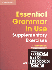 Essential Grammar in Use Supplementary Exercises without Answers 2nd Edition
