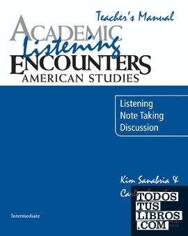 Academic Listening Encounters American Studies Teacher's Manual