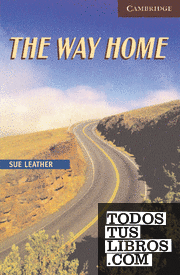 The Way Home Level 6 Advanced Book with Audio CDs (3) Pack