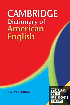 Cambridge Dictionary of American English 2nd Edition