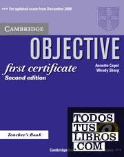 Objective First Certificate Teacher's Book 2nd Edition