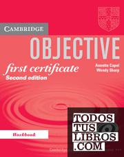 Objective First Certificate Workbook 2nd Edition