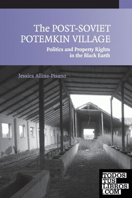 The Post-Soviet Potemkin Village