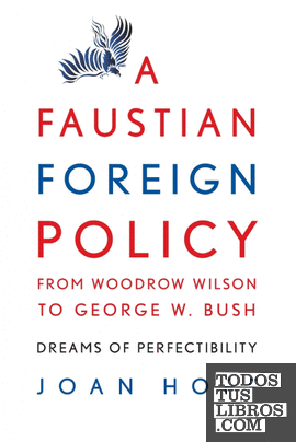 A Faustian Foreign Policy