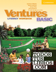Ventures Basic Literacy Workbook