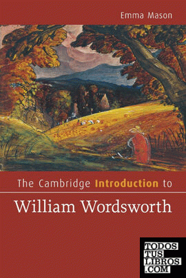 THE CAMBRIDGE INTRODUCTION TO WILLIAM WORDSWORTH