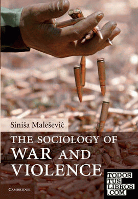 The Sociology of War and Violence