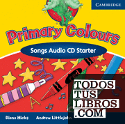 Primary Colours Songs Audio CD Starter