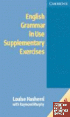 NEW ENGLISH GRAMMAR IN USE SUPPLEMENTARY EXERCISES