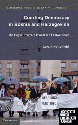 COURTING DEMOCRACY IN BOSNIA AND HERZEGOVINA