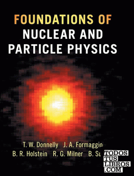 Foundations of Nuclear and Particle Physics
