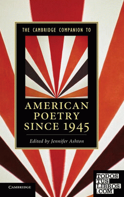 The Cambridge Companion to American Poetry Since 1945