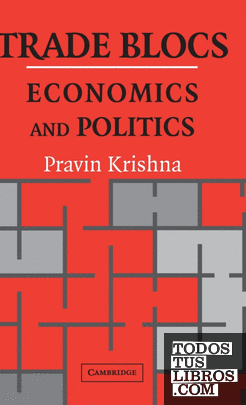 Trade Blocs. Economics And Politics