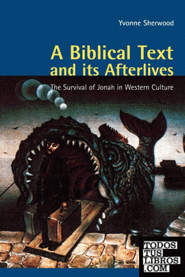 A Biblical Text and Its Afterlives