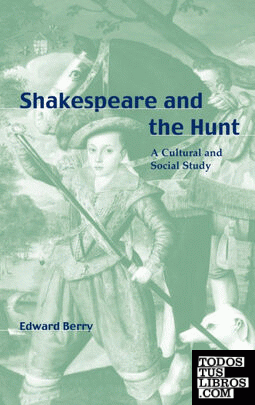 Shakespeare and the Hunt