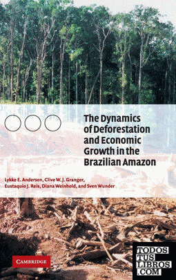 The Dynamics of Deforestation and Economic Growth in the Brazilian             Amazon