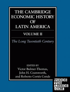 The Cambridge Economic History of Latin America