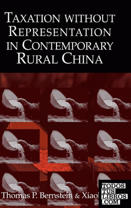 Taxation without Representation in Contemporary Rural             China