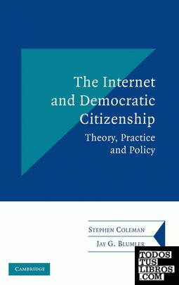 The Internet and Democratic Citizenship