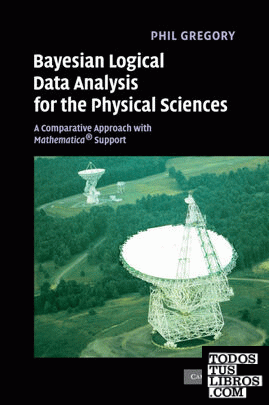 Bayesian Logical Data Analysis for the Physical Sciences