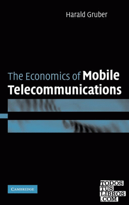 The Economics of Mobile Telecommunications