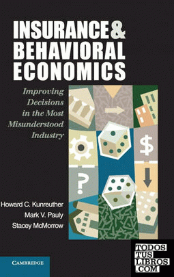Insurance and Behavioral Economics