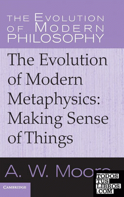 The Evolution of Modern Metaphysics