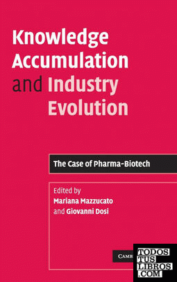 Knowledge Accumulation and Industry Evolution