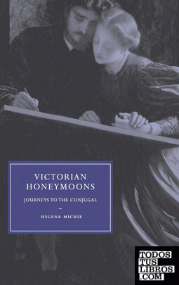 Victorian Honeymoons