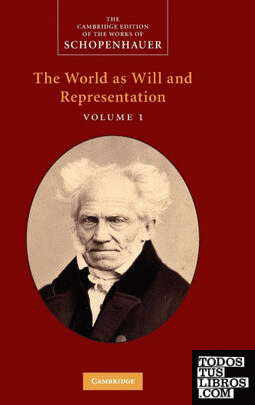 The World as Will and Representation, Volume 1
