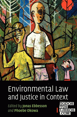 Environmental Law and Justice in Context
