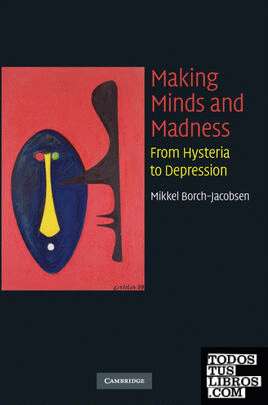 Making Minds and Madness