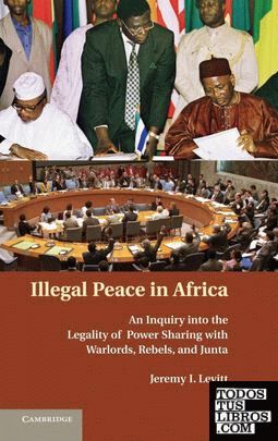 Illegal Peace in Africa