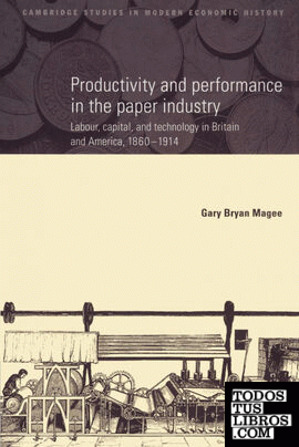 Productivity and Performance in the Paper Industry