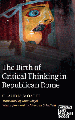 The Birth of Critical Thinking in Republican Rome