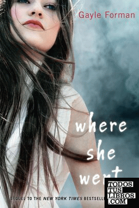 WHERE SHE WENT