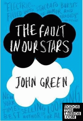 THE FAULT IN OUR STARS