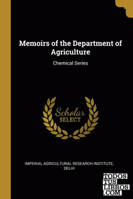 Memoirs of the Department of Agriculture
