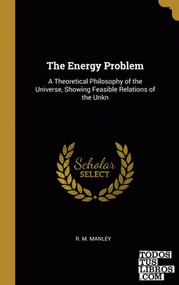 The Energy Problem